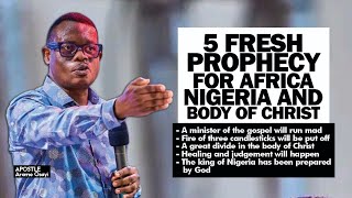 5 FRESH PROPHECY A PASTOR WILL RUN MAD NEW KING FOR NIGERIA 3 CANDLESTICKS OFF 😭🔥  APOSTLE AROME [upl. by Ecneps]