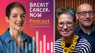 Dr Liz amp Dan on reliable information about cancer  Breast Cancer Now Podcast S5 E7 [upl. by Noek]