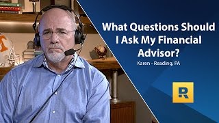 What Questions Should I Ask My Financial Advisor [upl. by Eelinnej]