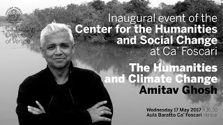 Amitav Ghosh The Humanities and Climate Change [upl. by Kaufman]