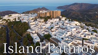 Island Patmos Greece  by drone 4K patmos [upl. by Adnarrim315]