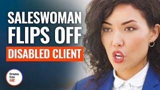 SALESWOMAN FLIPS OFF DISABLED CLIENT  DramatizeMe [upl. by Terrej846]