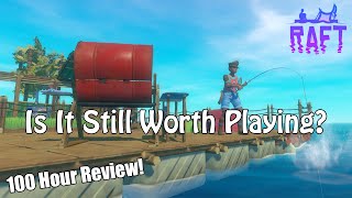 Raft  Still Worth Playing In 2024 100 Hour Review [upl. by Keven]