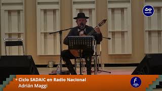 Ciclo SADAIC en Radio Nacional  Adrián Maggi  Lucía Ceresani [upl. by Artekal]