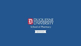 Duquesne University School Of Pharmacy Special Events [upl. by Noislla72]