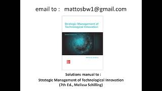 Solution manual Strategic Management of Technological Innovation 7th Edition by Melissa Schilling [upl. by Faline]