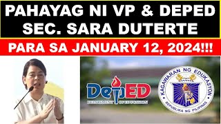 PAHAYAG NI VP amp DEPED SEC SARA DUTERTE PARA SA JANUARY 12 2024wildtvoregdepedlatestupdate [upl. by Enilegnave]