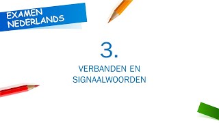 3 Verbanden en signaalwoorden [upl. by Eicirtap]