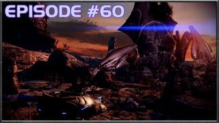 Mass Effect 3  Striking Rannochs Reaper Base Shepard Vs Reaper  Episode 60 [upl. by Thgiwed]