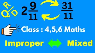 How to convert mixed fractions to improper fraction  Converting improper fractions to mixed numbers [upl. by Yendic795]