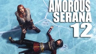 Amorous SERANA 12  Thin Ice a cinematic Skyrim gameplay [upl. by Huberty]