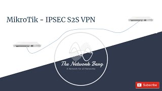 MikroTik  IPSEC S2S VPN Configuration [upl. by Houser454]