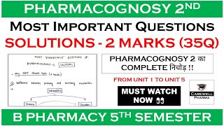 Solutions  2 Marks complete  Pharmacognosy 5th sem important questions  Carewell Pharma [upl. by Osterhus]