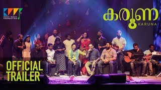 KARUNA Trailer  Kochi Music Foundation [upl. by Immas]