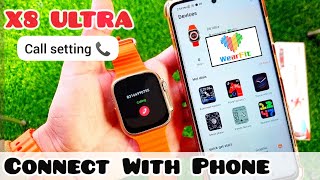 X8 ultra smart watch connect with phone amp call setting  Complete guide in urduHindi [upl. by Akined49]