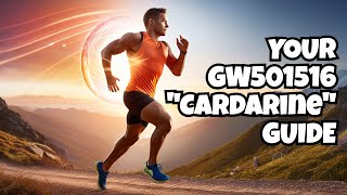 GW501516 Cardarine The Ultimate Guide [upl. by Antoni25]