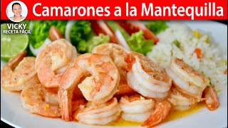 CAMARONES A LA MANTEQUILLA  Vicky Receta Facil [upl. by Sharp]