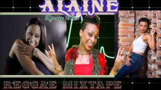 Alaine Best Of Reggae Lovers Rock Mixtape mix by Djeasy [upl. by Emelita645]