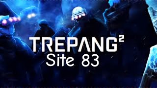 Trepang 2 Site 83 [upl. by Griffiths]