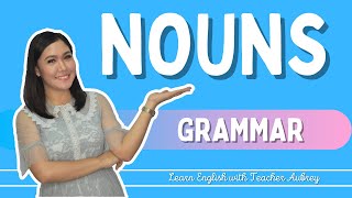 NOUNS ‖ Basic English Grammar ‖ What is a NOUN ‖ Kinds of Nouns [upl. by Ailices151]