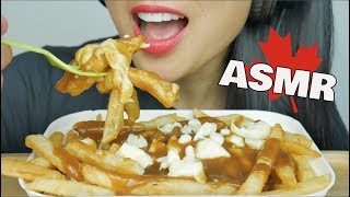 ASMR POUTINE FRIES  GRAVY  CHEESE CURDS EATING SOUNDS  SASASMR [upl. by Burta]