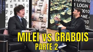 DEBATE HISTÓRICO MILEI VS GRABOIS  PARTE 22 [upl. by Madlin]