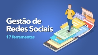 Gestão de Redes Sociais  17 ferramentas Essenciais para gerenciamento e monitoramento [upl. by Rahas]