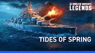 Tides of spring  New Update Overview  World of Warships Legends [upl. by Patnode]