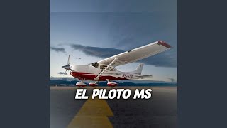 El Piloto Ms [upl. by Clive619]