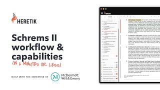 Heretiks Schrems II Workflow amp Capabilities Overview [upl. by Schreibman553]