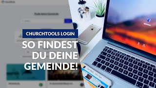 ChurchTools Login – So findest du deine Gemeinde [upl. by Silber350]