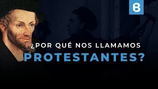 ¿Por qué se les llama PROTESTANTES a los seguidores de la REFORMA  BITE [upl. by Rao]