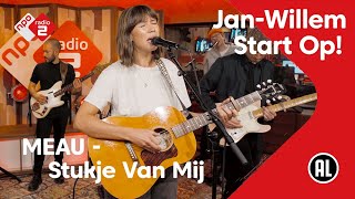 MEAU  Stukje Van Mij  NPO Radio 2 [upl. by Arimlede194]