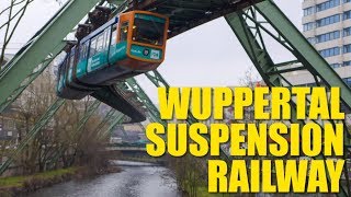 Schwebebahn Why Wuppertals Trains Are Much Cooler Than Yours [upl. by Osanna652]