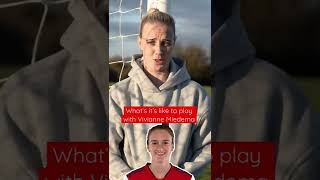 Whats it like playing with Vivianne Miedema [upl. by Olimpia]