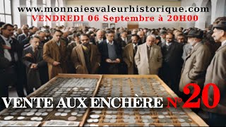 N°20 VENTE AUX ENCHÈRES NUMISMATIQUE PROFESSIONNELLE Live commissaire priseur bon plan achat [upl. by Firahs]