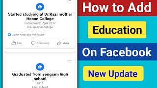 How to Add Education in Facebook Profile। Add School College University on Facebook Profile [upl. by Nosa975]