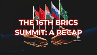 Recap of the 16th BRICS Summit [upl. by Mick]