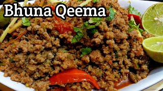 Bhuna Keema Easiest Way  لذیذ بھنہ قیمہ  Bhuna Keema Recipe  how to make bhuna qeema [upl. by Keefe]