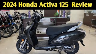 2024 Honda Activa 125 E20 Model Details Review  On Road Price  Mileage New Features [upl. by Terryl]