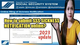 How to submit SSS SICKNESS NOTIFICATION online [upl. by Bryn93]