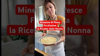 Come Faccio la Minestra di Pesce Facilissima la Ricetta della Nonna shorts soup ricette [upl. by Aicilehp]