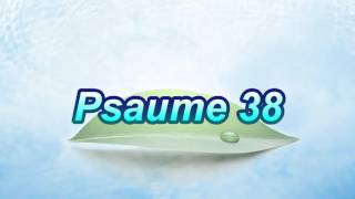 Psaume 38 [upl. by Darby]