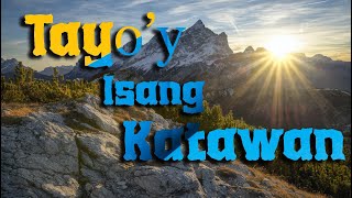 Tayoy Isang Katawan  KARAOKE [upl. by Drofdeb]