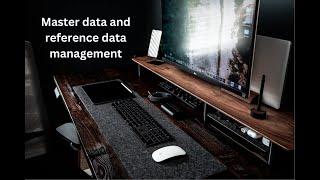 What is Master and Reference Data Management [upl. by Banwell]