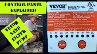 VEVOR SAND FILTER POOL PUMP Model HCP750AD CONTROL PANEL EXPLAINED  REVIEW UPDATE [upl. by Anuaik]