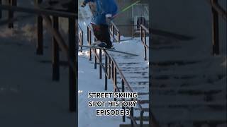 Street Skiing Spot History Episode 3 Now Live [upl. by Jala]