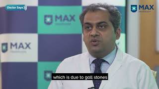 Acute Pancreatitis Causes Stages amp Treatment  Dr Nitin Vashistha  Max Hospital Saket [upl. by Auos]