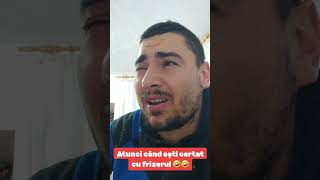 Atunci când ești certat cu frizerul 🤣🤣🤣 amuzant funny adysimplu [upl. by Ragan]