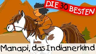 🏞️ Manapi das Indianerkind  Klassiklieder zum Mitsingen  Kinderlieder [upl. by Halpern]